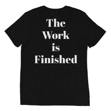 Load image into Gallery viewer, The Work is Finished- Hebrews 9-Short sleeve t-shirt
