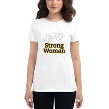 Load image into Gallery viewer, Strong Woman-Women's short sleeve t-shirt