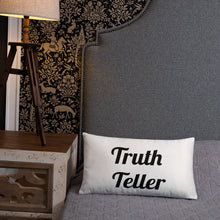 Load image into Gallery viewer, TruthTeller- Pillow
