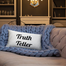 Load image into Gallery viewer, TruthTeller- Pillow

