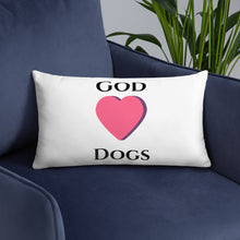 Load image into Gallery viewer, God Loves Dogs-Pillow
