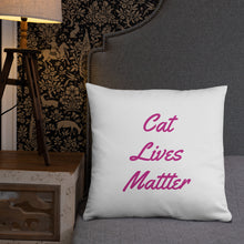 Load image into Gallery viewer, Cat Lives Matter- Pillow
