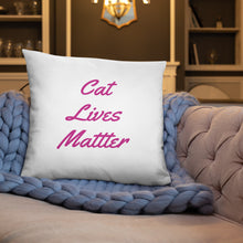 Load image into Gallery viewer, Cat Lives Matter- Pillow
