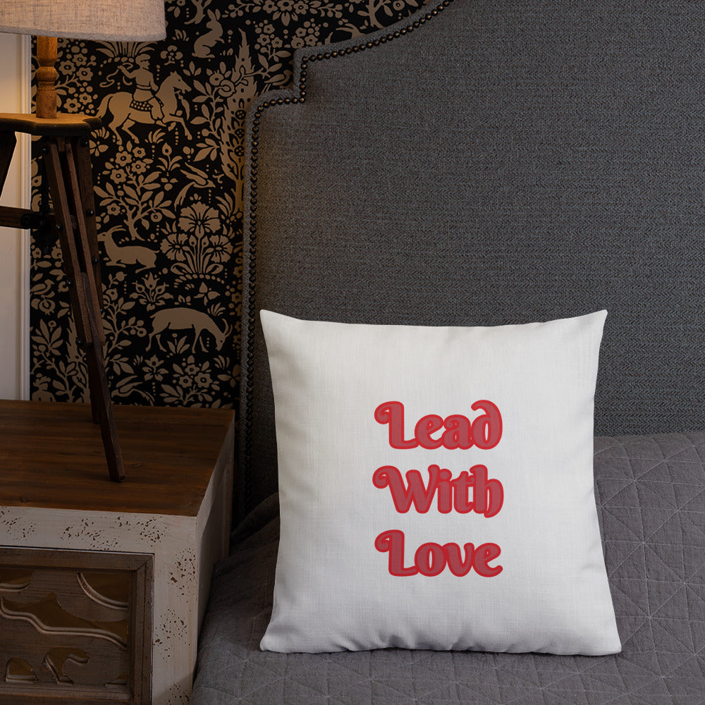 Lead With Love-Premium Pillow
