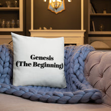 Load image into Gallery viewer, Genesis (The Beginning) -Premium Pillow
