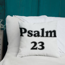Load image into Gallery viewer, Psalm 23-Premium Pillow
