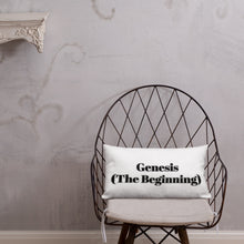 Load image into Gallery viewer, Genesis (The Beginning) -Premium Pillow

