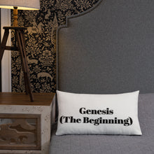 Load image into Gallery viewer, Genesis (The Beginning) -Premium Pillow
