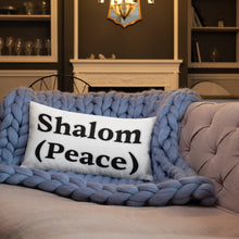 Load image into Gallery viewer, Shalom (Peace)-Premium Pillow
