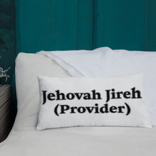 Load image into Gallery viewer, Jehovah Jireh (Provider)-Premium Pillow
