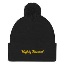 Load image into Gallery viewer, Highly Favored-Pom-Pom Beanie
