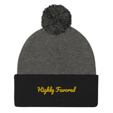 Load image into Gallery viewer, Highly Favored-Pom-Pom Beanie
