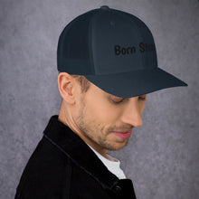 Load image into Gallery viewer, Born Strong-Trucker Cap
