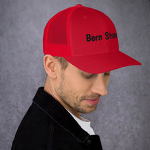 Load image into Gallery viewer, Born Strong-Trucker Cap

