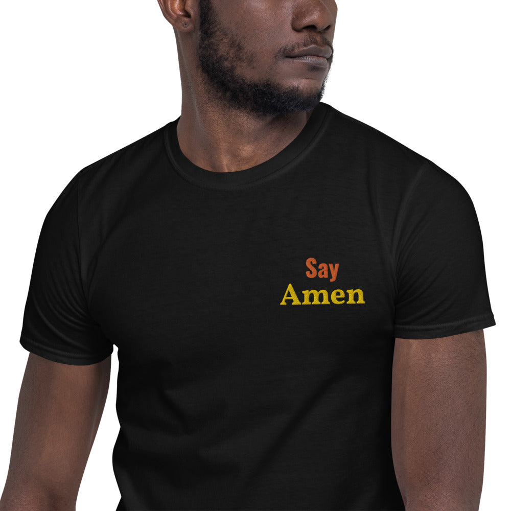 Say Amen-Short-Sleeve Unisex T-Shirt
