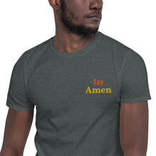 Load image into Gallery viewer, Say Amen-Short-Sleeve Unisex T-Shirt
