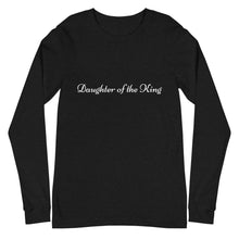 Load image into Gallery viewer, Daughter of the King-Unisex Long Sleeve Tee
