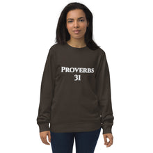 Load image into Gallery viewer, Proverbs 31-Unisex organic sweatshirt
