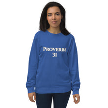 Load image into Gallery viewer, Proverbs 31-Unisex organic sweatshirt
