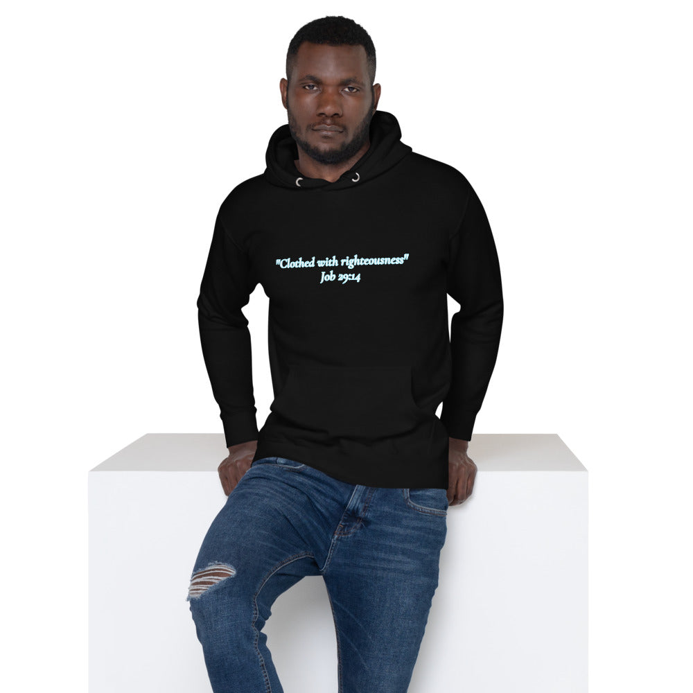 Clothed with Righteousness- Job 29:14 Unisex Hoodie