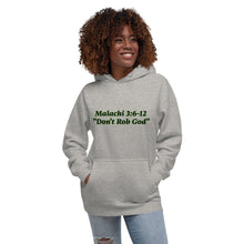 Load image into Gallery viewer, Malachi 3:6-12 &quot;Don&#39;t Rob God&quot;-Unisex Hoodie

