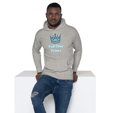 Load image into Gallery viewer, Full-Time Prince-Unisex Hoodie
