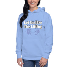 Load image into Gallery viewer, Let God Do The Lifting-Unisex Hoodie
