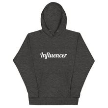 Load image into Gallery viewer, Influencer-Unisex Hoodie
