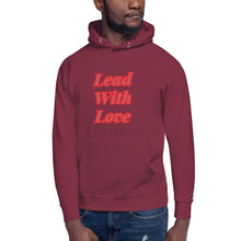 Load image into Gallery viewer, Lead With Love-Unisex Hoodie
