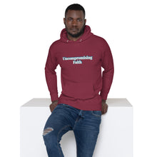 Load image into Gallery viewer, Uncompromising Faith-Unisex Hoodie
