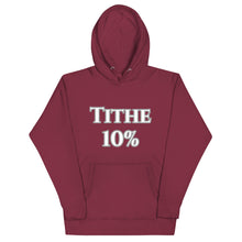 Load image into Gallery viewer, Tithe 10%-Unisex Hoodie

