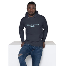 Load image into Gallery viewer, Clothed with Righteousness- Job 29:14 Unisex Hoodie
