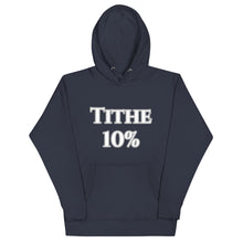 Load image into Gallery viewer, Tithe 10%-Unisex Hoodie
