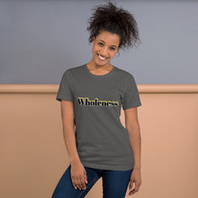 Load image into Gallery viewer, Wholeness-Short-Sleeve Unisex T-Shirt
