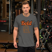 Load image into Gallery viewer, Bold-Short-Sleeve Unisex T-Shirt
