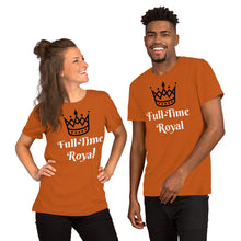 Load image into Gallery viewer, Full-Time Royal-Short-Sleeve Unisex T-Shirt
