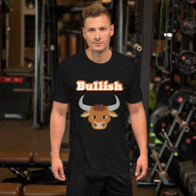 Load image into Gallery viewer, Bullish-Short-Sleeve Unisex T-Shirt
