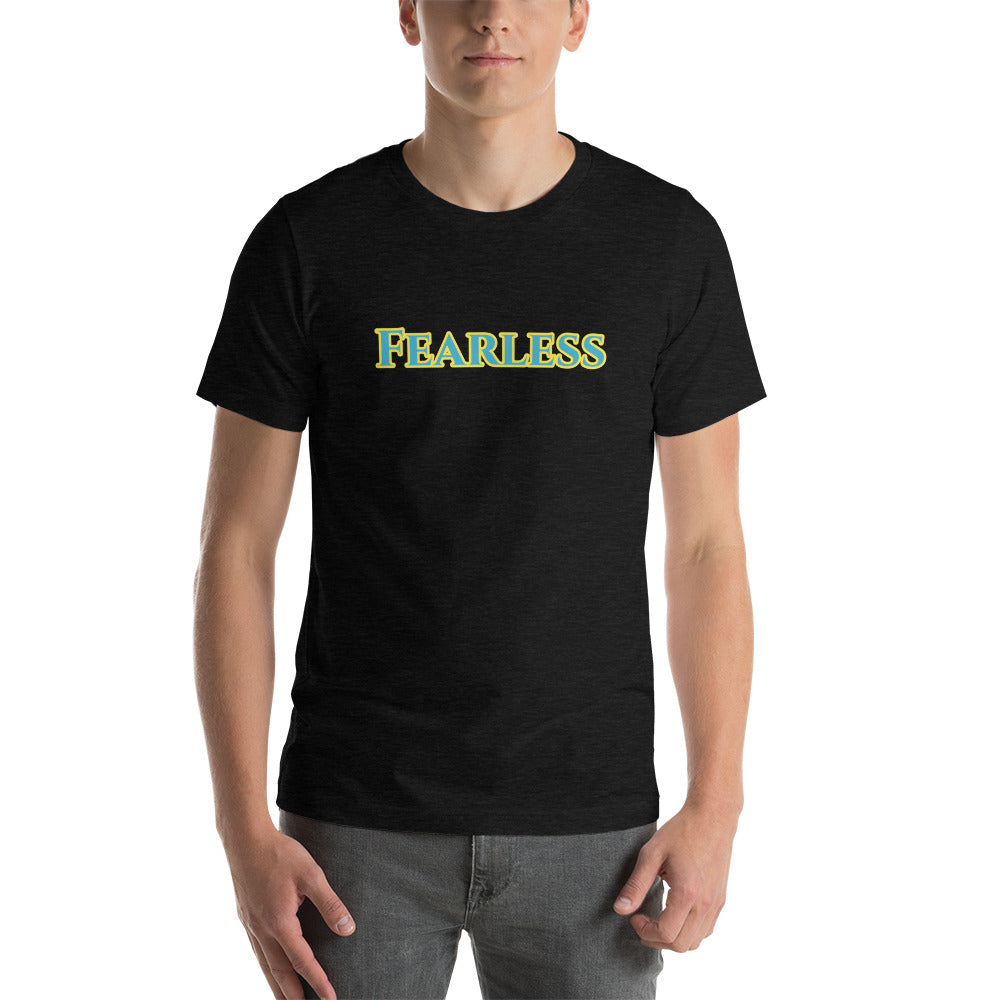 Fearless-Short-Sleeve Unisex T-Shirt