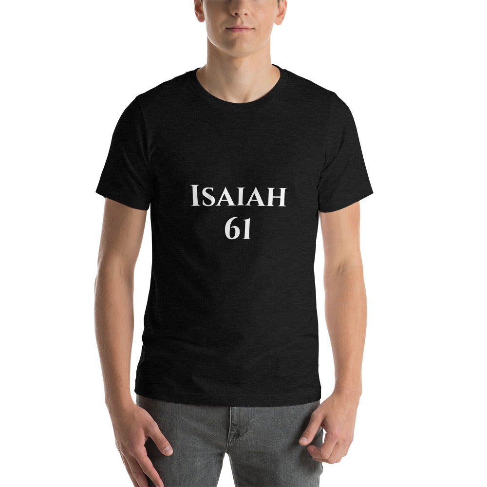 Isaiah 61-Short-Sleeve Unisex T-Shirt