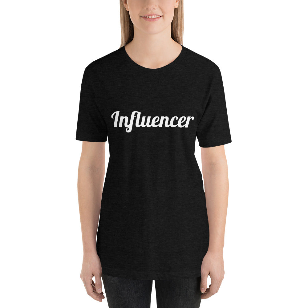 Influencer-Short-Sleeve Unisex T-Shirt