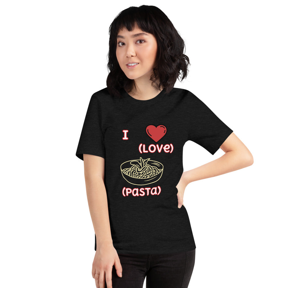 I Love Pasta-Short-Sleeve Unisex T-Shirt