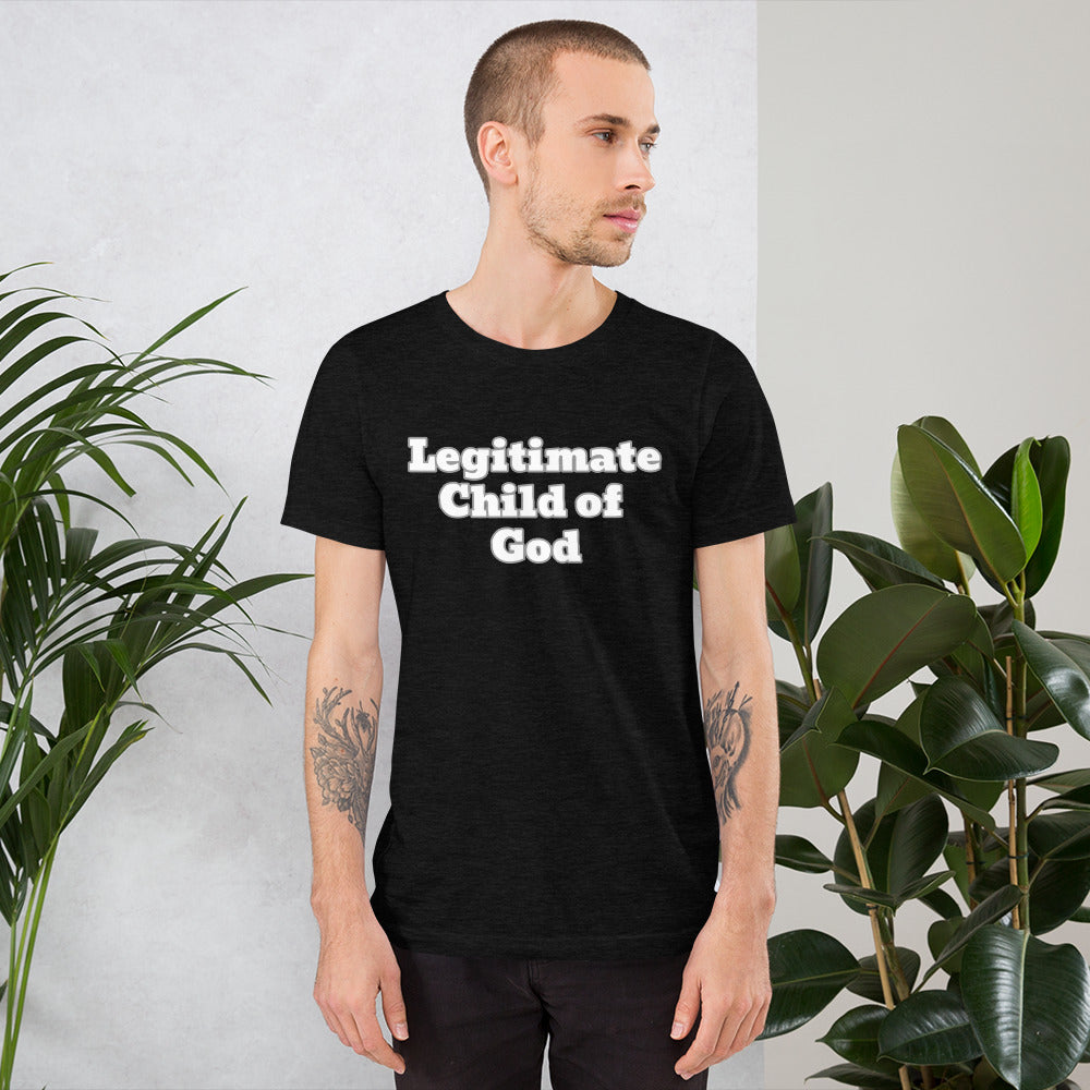 Legitimate Child of God-Short-Sleeve Unisex T-Shirt