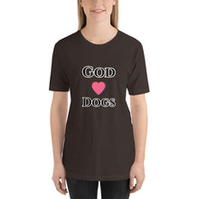 Load image into Gallery viewer, God Loves Dogs-Short-Sleeve Unisex T-Shirt
