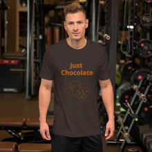 Load image into Gallery viewer, Just Chocolate-Short-Sleeve Unisex T-Shirt
