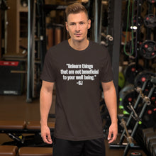 Load image into Gallery viewer, &quot;Unlearn things that are not beneficial to your well being&quot;-SJ-Short-Sleeve Unisex T-Shirt
