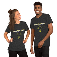 Load image into Gallery viewer, Shine Your Light-Short-Sleeve Unisex T-Shirt
