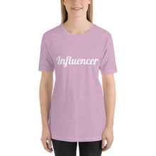 Load image into Gallery viewer, Influencer-Short-Sleeve Unisex T-Shirt
