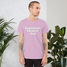 Load image into Gallery viewer, Legitimate Child of God-Short-Sleeve Unisex T-Shirt

