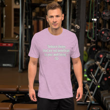 Load image into Gallery viewer, &quot;Unlearn things that are not beneficial to your well being&quot;-SJ-Short-Sleeve Unisex T-Shirt
