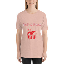 Load image into Gallery viewer, Just Ice Cream-Short-Sleeve Unisex T-Shirt
